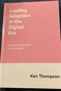 Leading adoption in the digital era