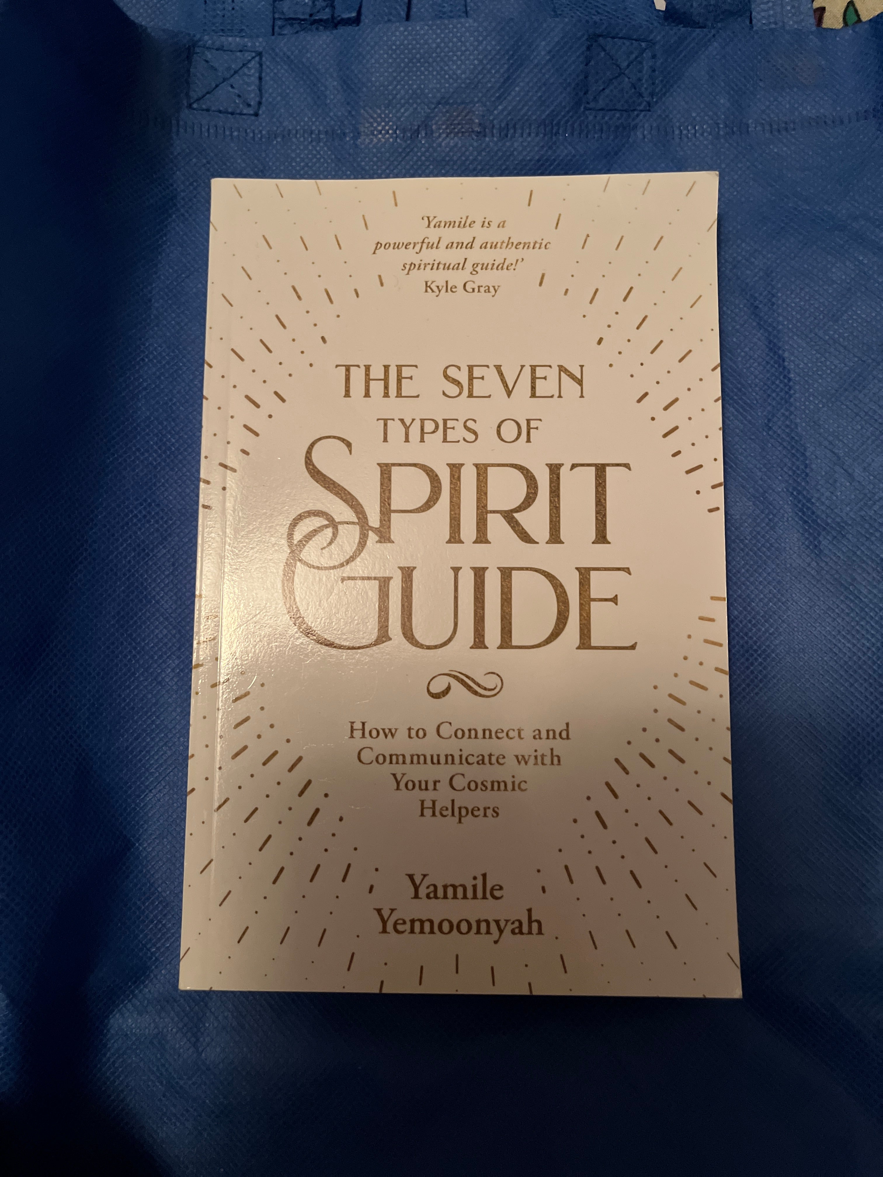 The Seven Types Of Spirit Guide