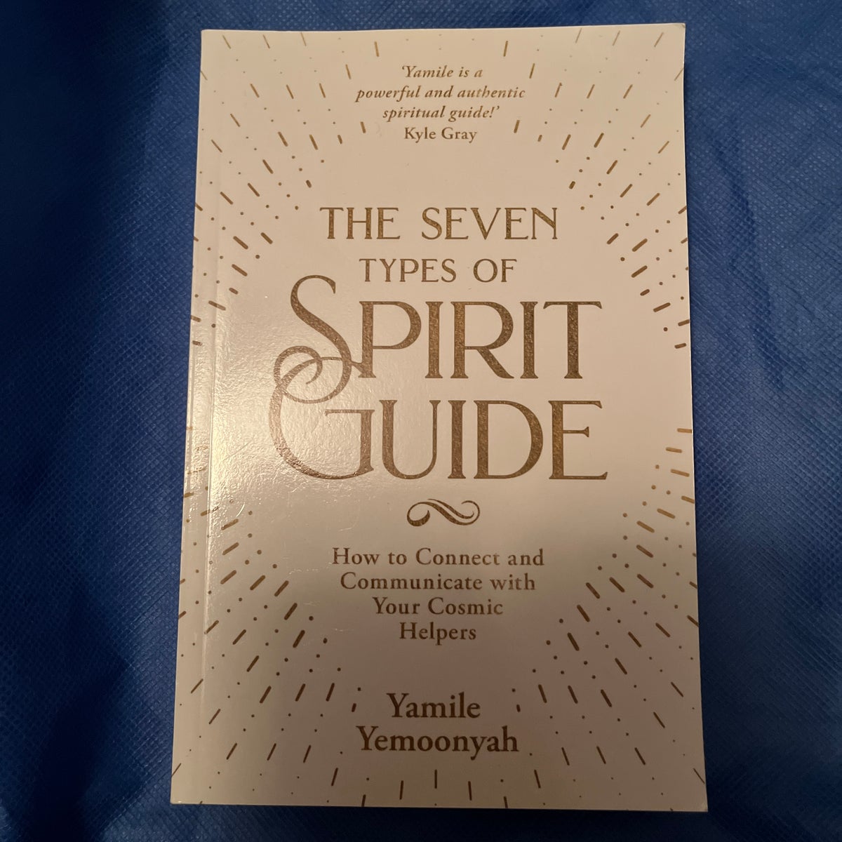 The Seven Types of Spirit Guide