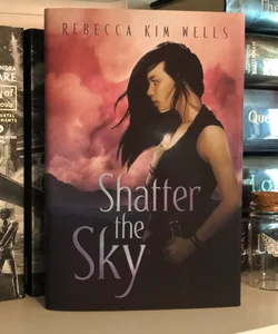 Shatter the Sky (Litjoy special edition )