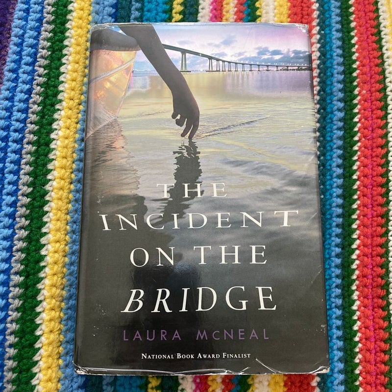 The Incident on the Bridge