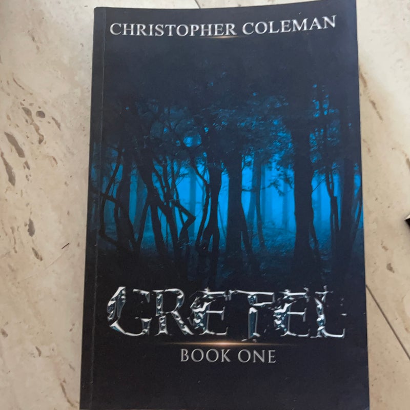 Gretel (Gretel Book One)