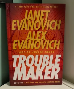 Troublemaker Book 1