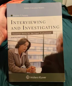 Interviewing and Investigating