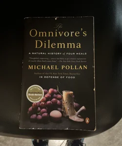 The Omnivore's Dilemma