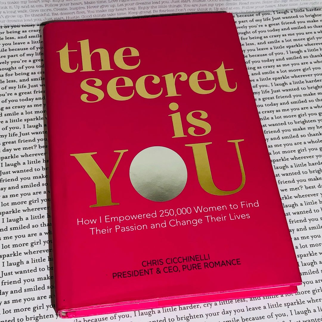 The Secret Is YOU