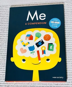 Me: a Compendium