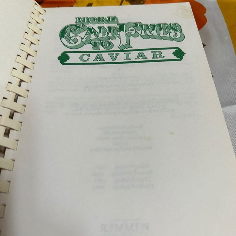 Calf Fries to Caviar Vintage West Texas Cookbook 1983 Janel Franklin Sue Vaughn 4th printing 1993 Spiral cookbook   