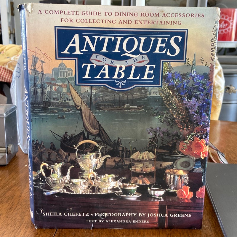 Antiques for the Table