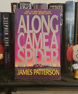 Along Came a Spider
