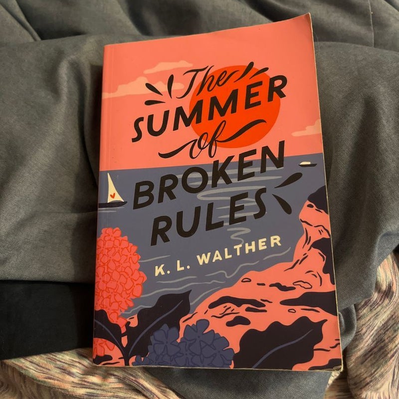 The Summer of Broken Rules