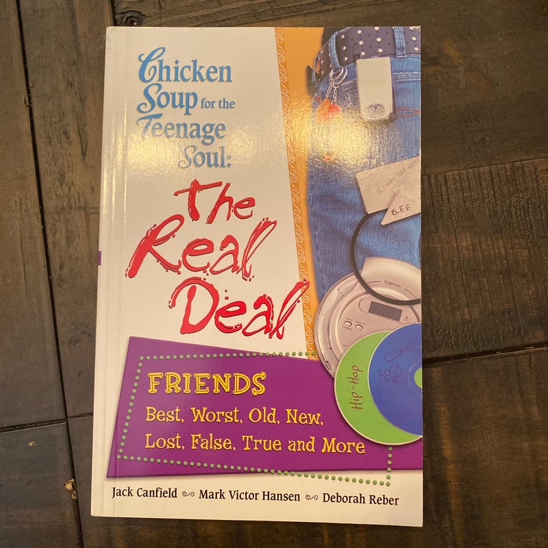 Chicken Soup for the Teenage Soul: The Real Deal