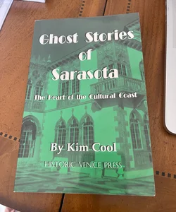Ghost Stories of Sarasota