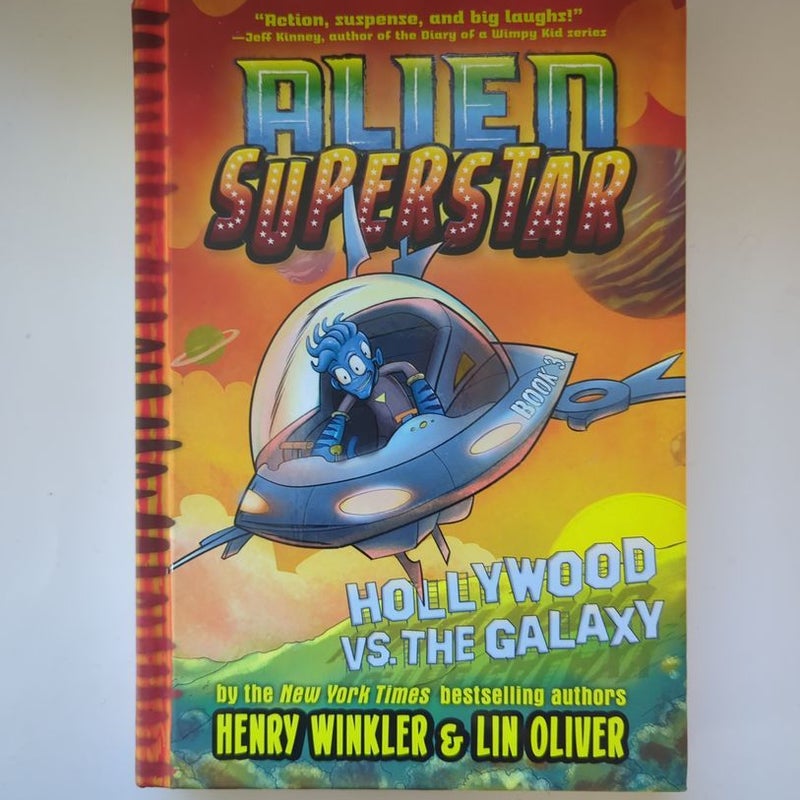 Hollywood vs. the Galaxy (Alien Superstar #3)