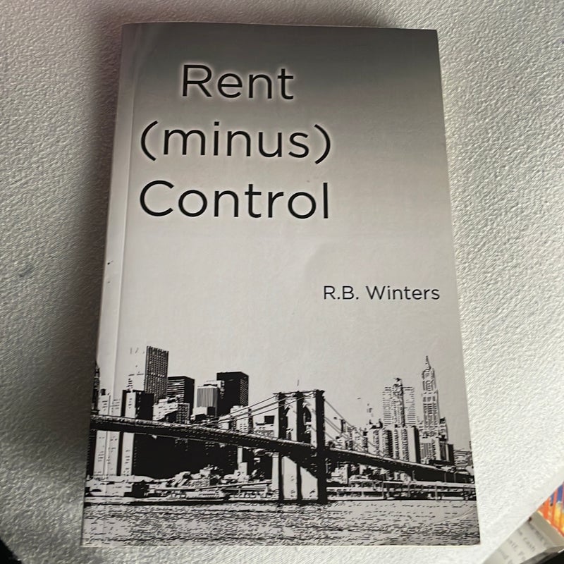 Rent (minus) Control