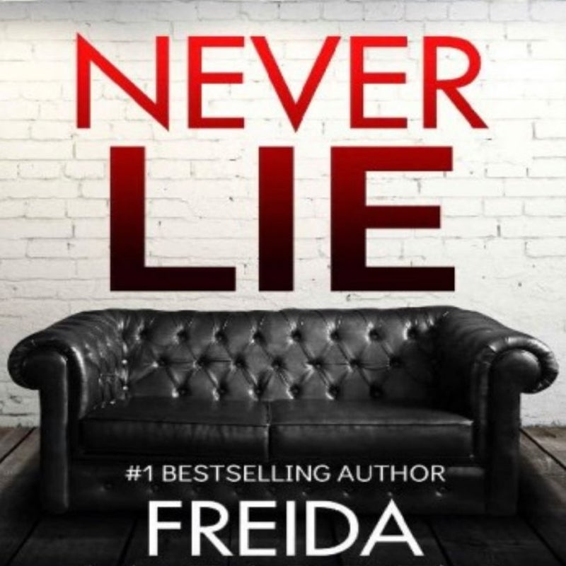 Never Lie (READ DESCRIPTION)