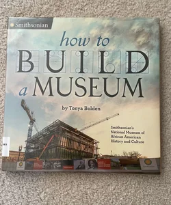 How to Build a Museum
