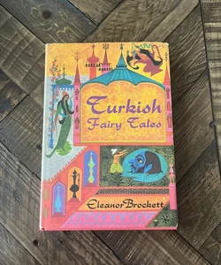 Turkish Fairy Tales (First Printing)