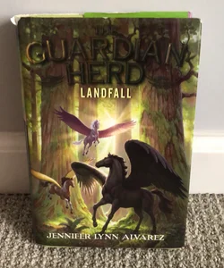 The Guardian Herd: Landfall