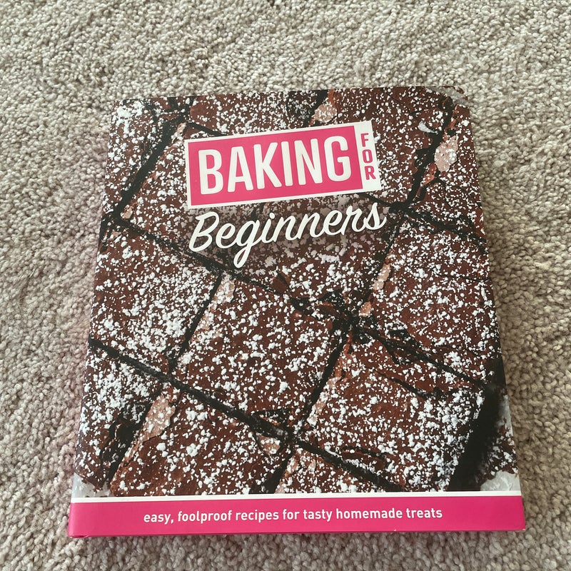 Baking for Beginners by Publications International Ltd. Staff