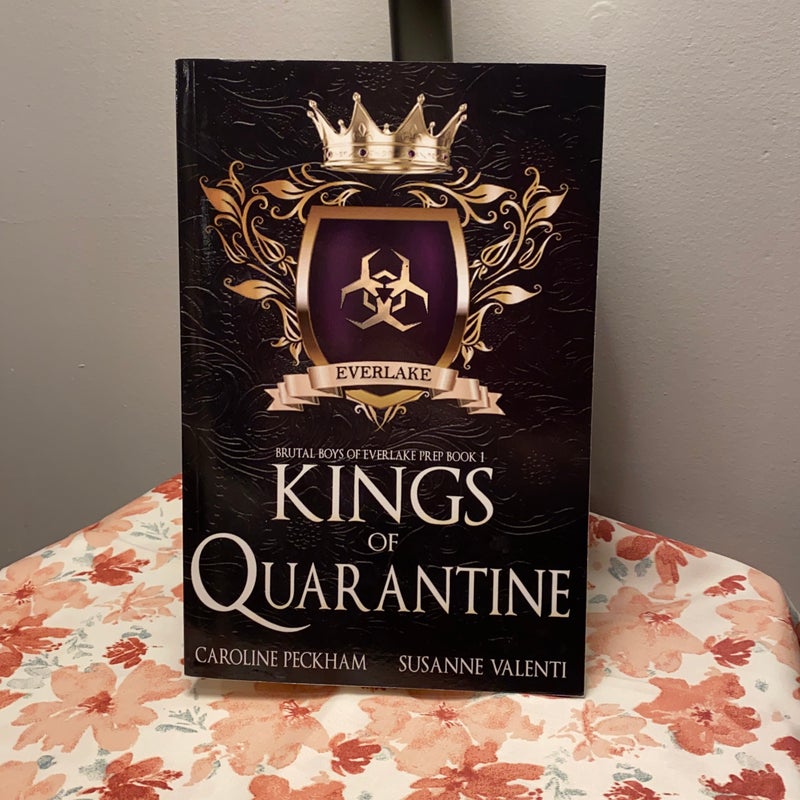 Kings of Quarantine