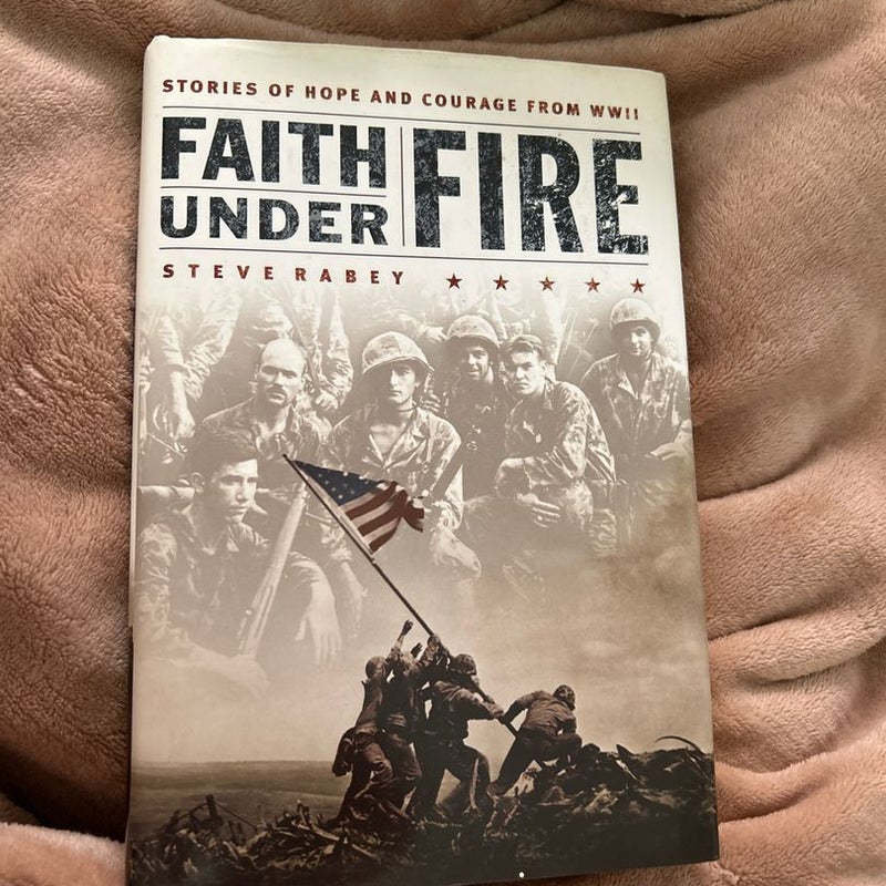 Faith under Fire