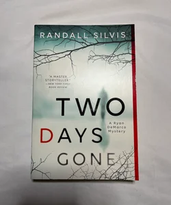 Two Days Gone