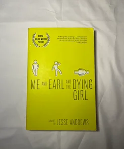 Me and Earl and the Dying Girl (Revised Edition)