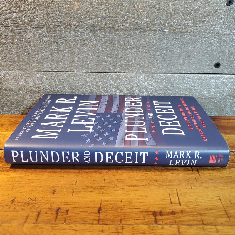 Plunder and Deceit