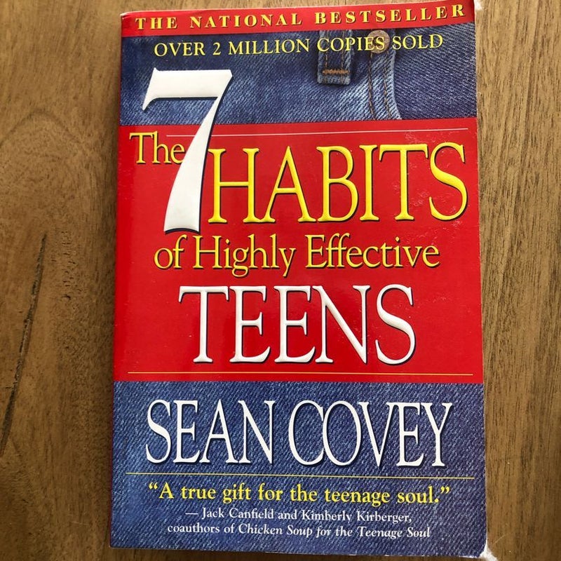 The 7 Habits of Highly Effective Teens