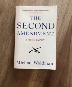 The Second Amendment