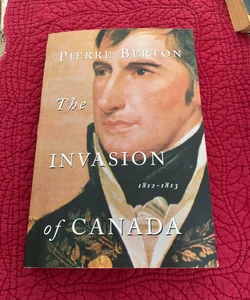 The Invasion of Canada