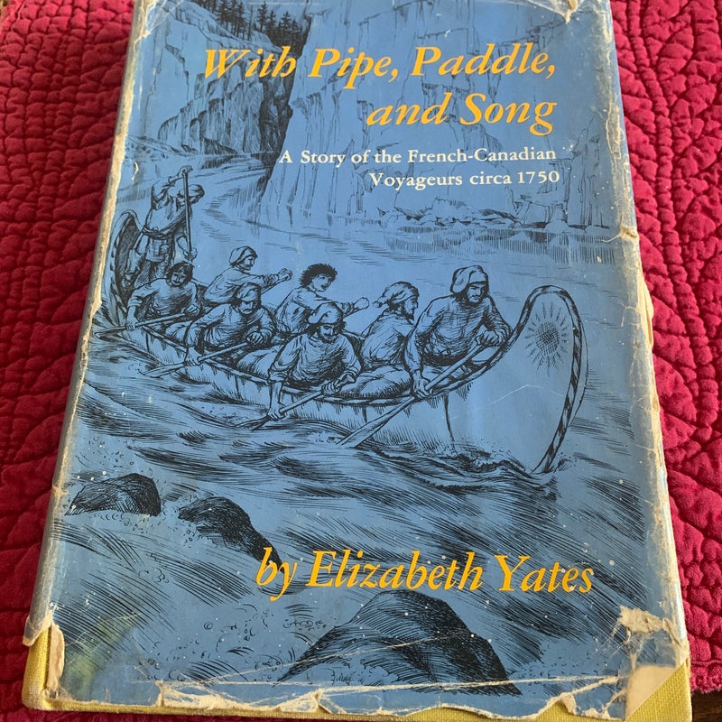 With Pipe, Paddle and Song