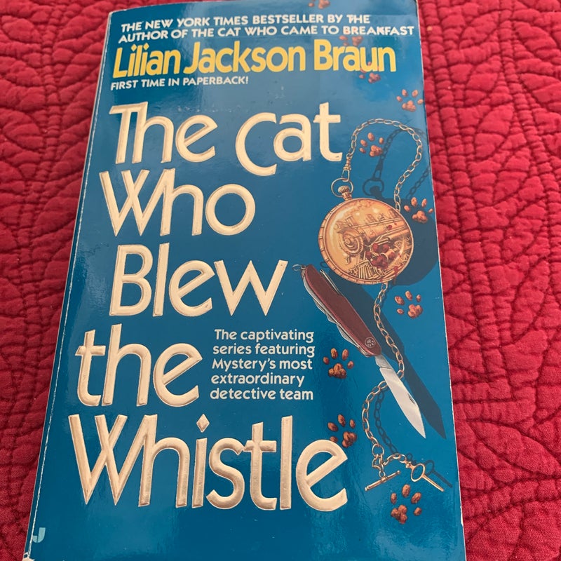 The Cat Who Blew the Whistle