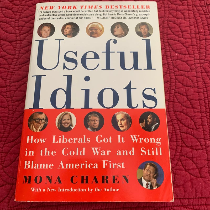 Useful Idiots