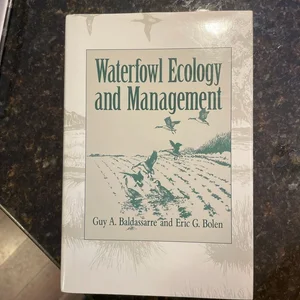 Waterfowl Ecology and Management