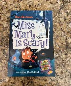 My Weird School Daze #10: Miss Mary Is Scary!