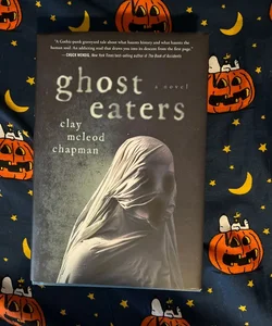 Ghost Eaters