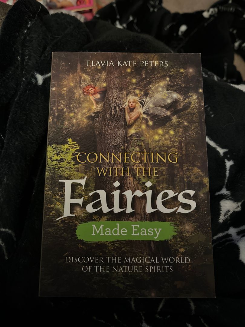 Connecting with the Fairies Made Easy