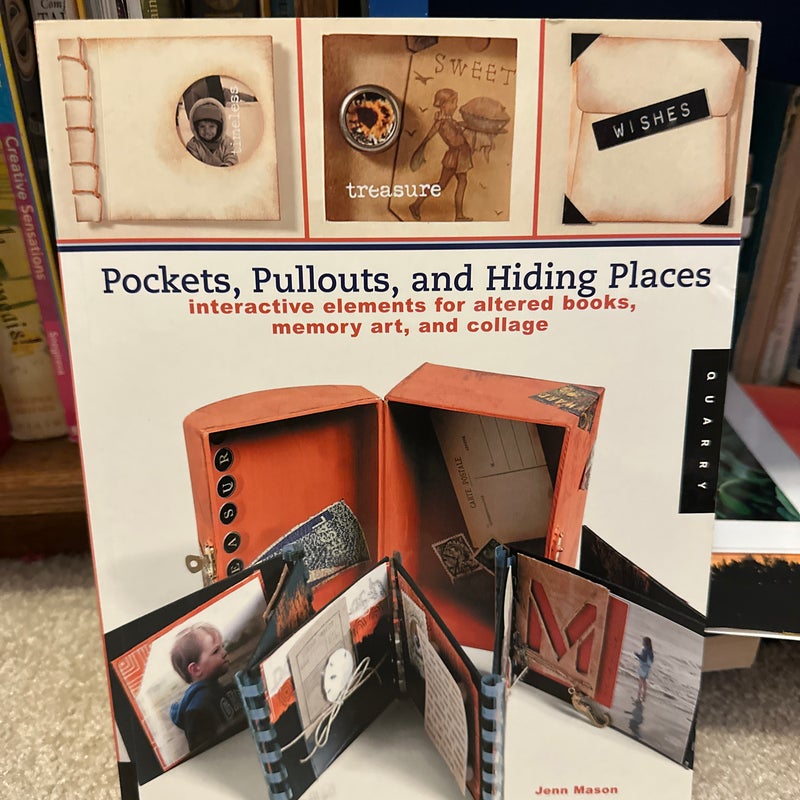 Pockets, Pullouts, and Hiding Places