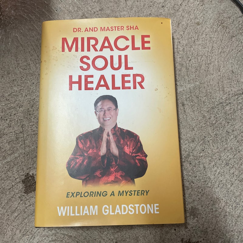 Dr. and Master Sha: Miracle Soul Healer