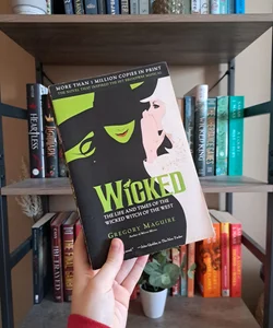 Wicked Musical Tie-In Edition