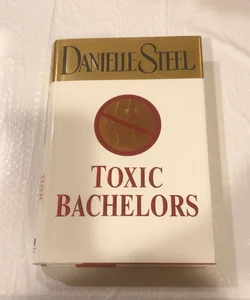 Toxic bachelors