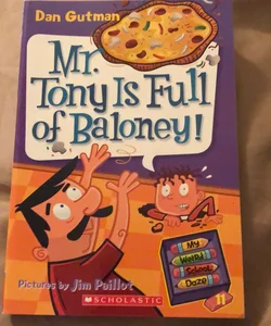 Mr. Tony is full of baloney 