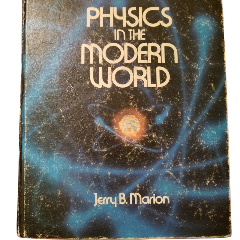 Physics in the Modern World