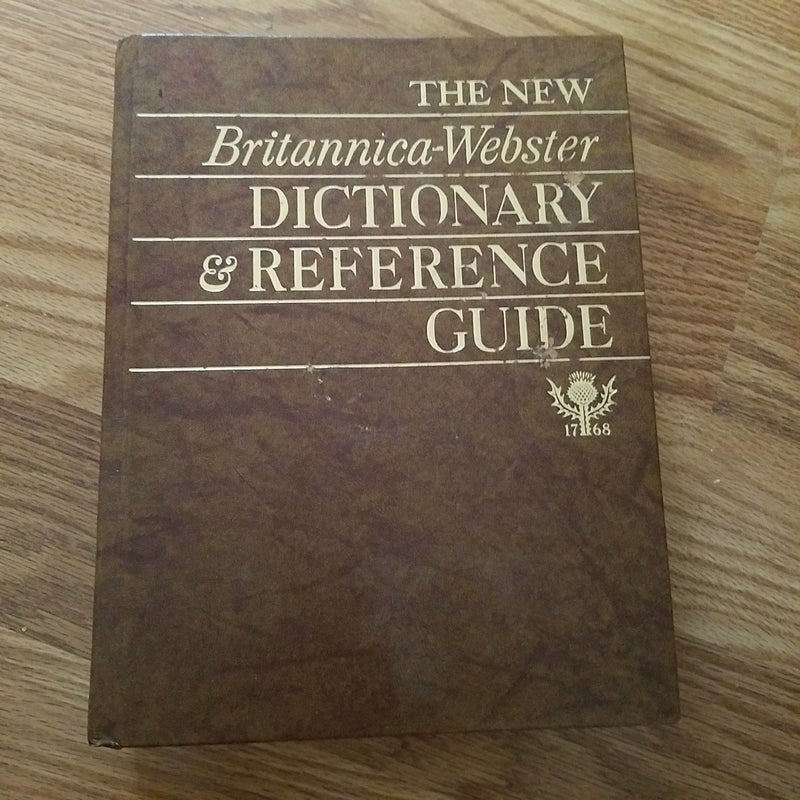 The New Britannica-Webster Dictionary & Reference Guide 
