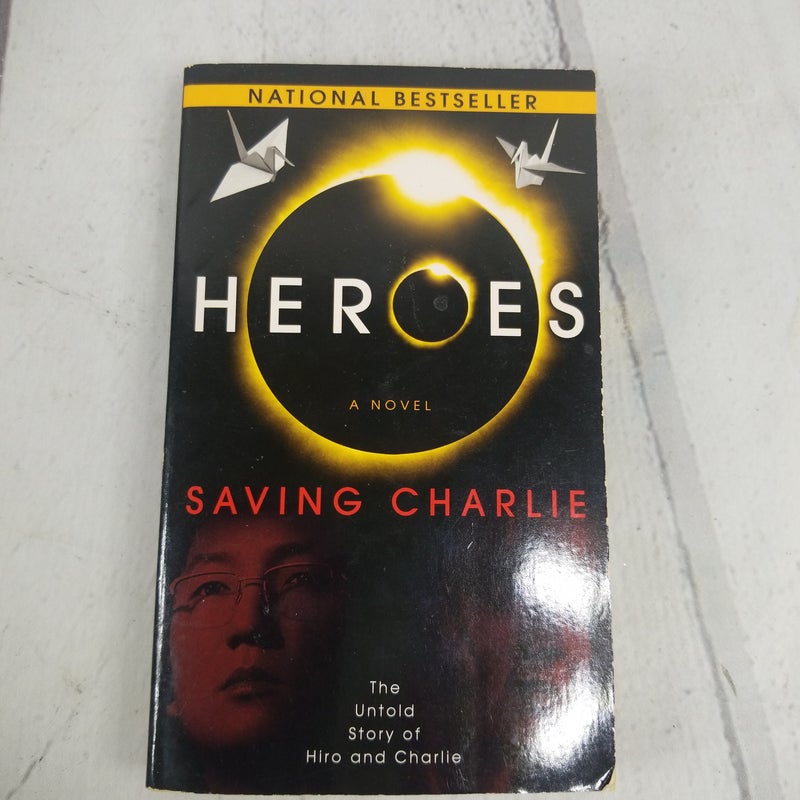 Heroes: Saving Charlie