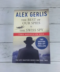The Best of Our Spies & The Swiss Spy