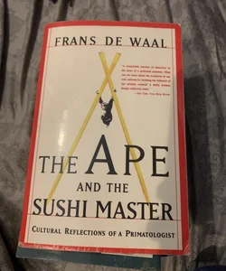 The Ape and the Sushi Master