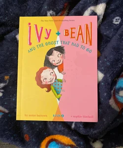 Ivy and bean and the ghost that had to go